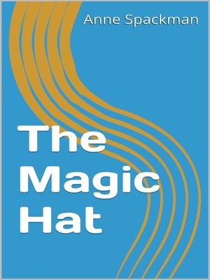 cover image of The Magic Hat